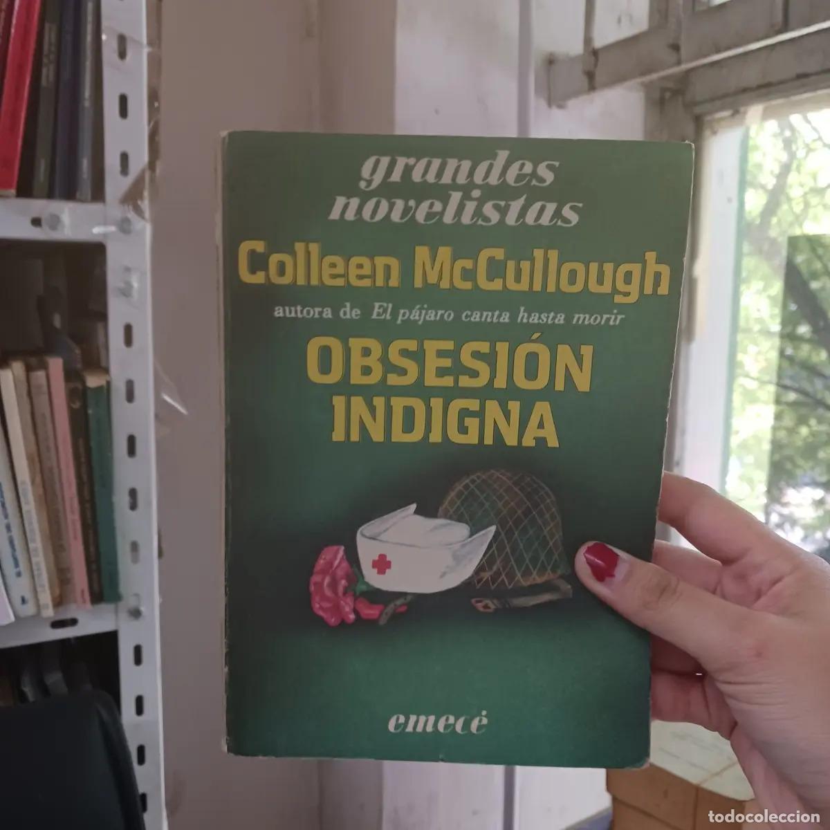 Libros: Obsesion indigna - Colleen McCullough - Foto 1