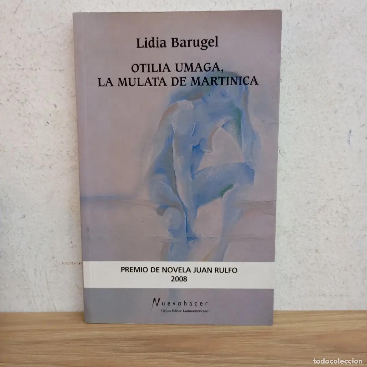 Libros: Otilia Umaga, la mulata de Martinica - Lidia Barugel