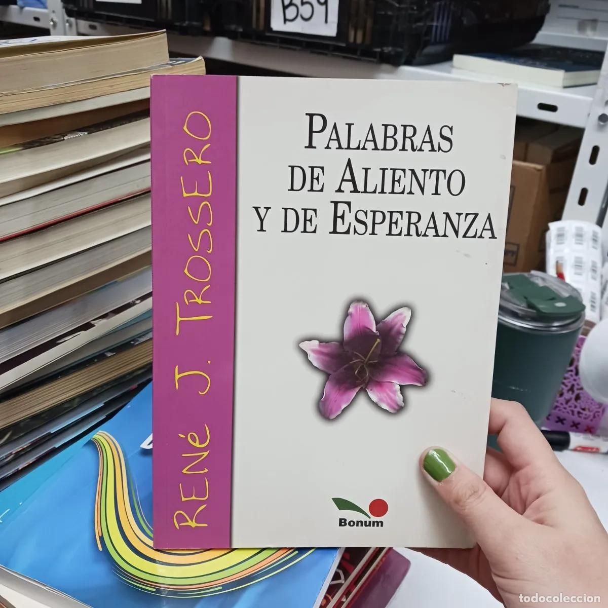 Livros em segunda m&atilde;o: Palabras de aliento y de esperanza - Rene J. Trossero