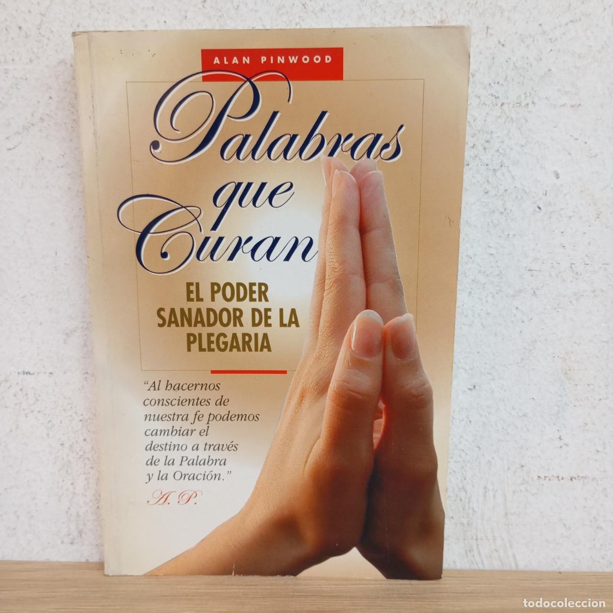 Libros: Palabras que curan - Alan Pinwood - Foto 1