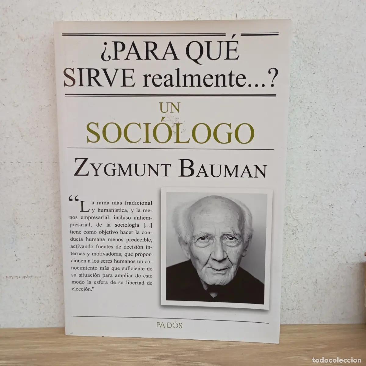 B&uuml;cher: Para qu&eacute; sirve realmente un soci&oacute;logo - Zygmunt Bauman