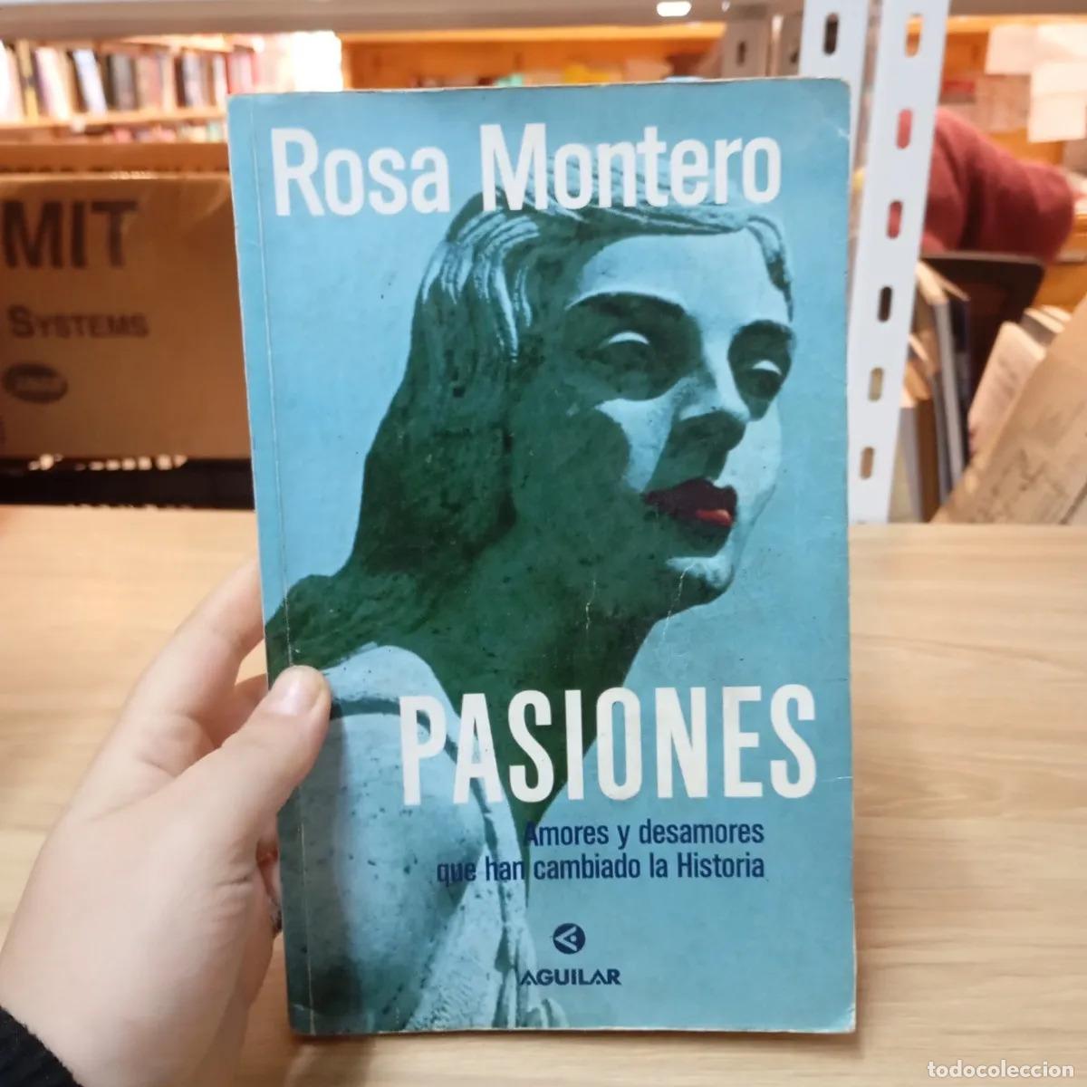 Libri di seconda mano: Pasiones - Rosa Montero