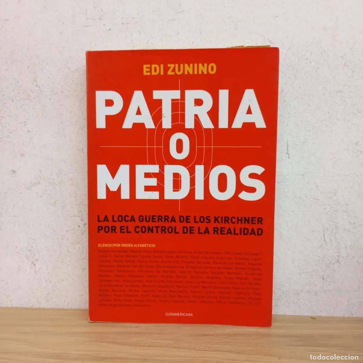 B&uuml;cher: Patria o medios - Edi Zunino