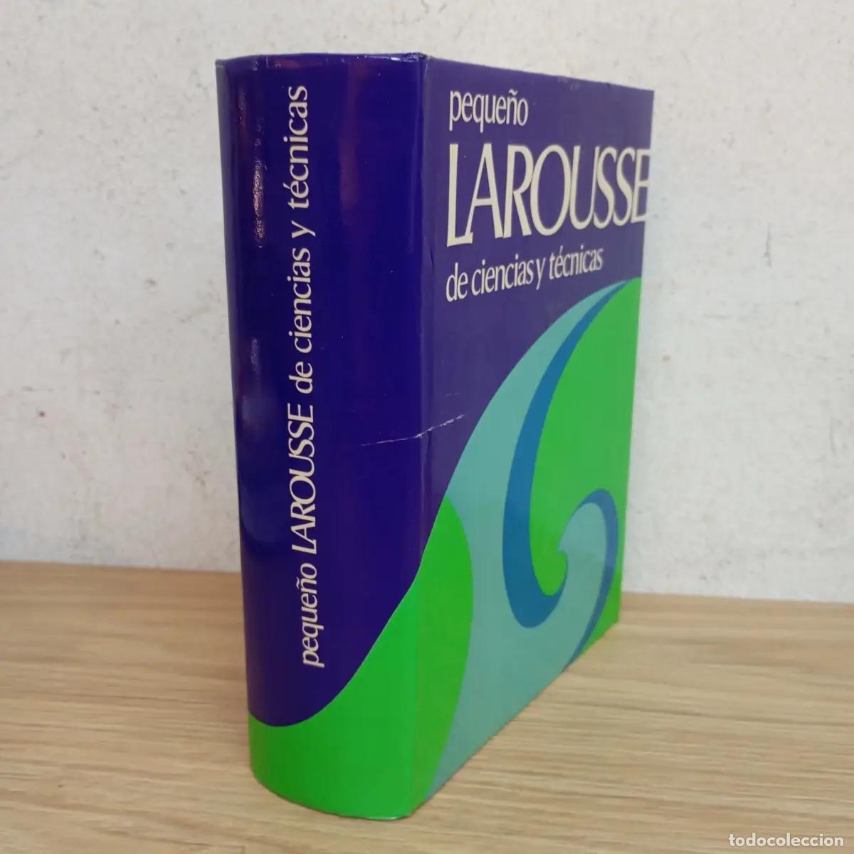 B&uuml;cher: Peque&ntilde;o Larousse de ciencias y t&eacute;cnicas - VVAA