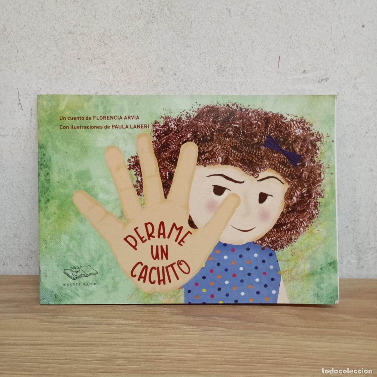 Libros: Perame un cachito - Florencia Arvia - Foto 1