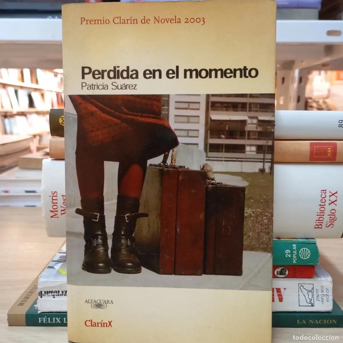 Libros: Perdida en el momento - Patricia Su&aacute;rez - Foto 1