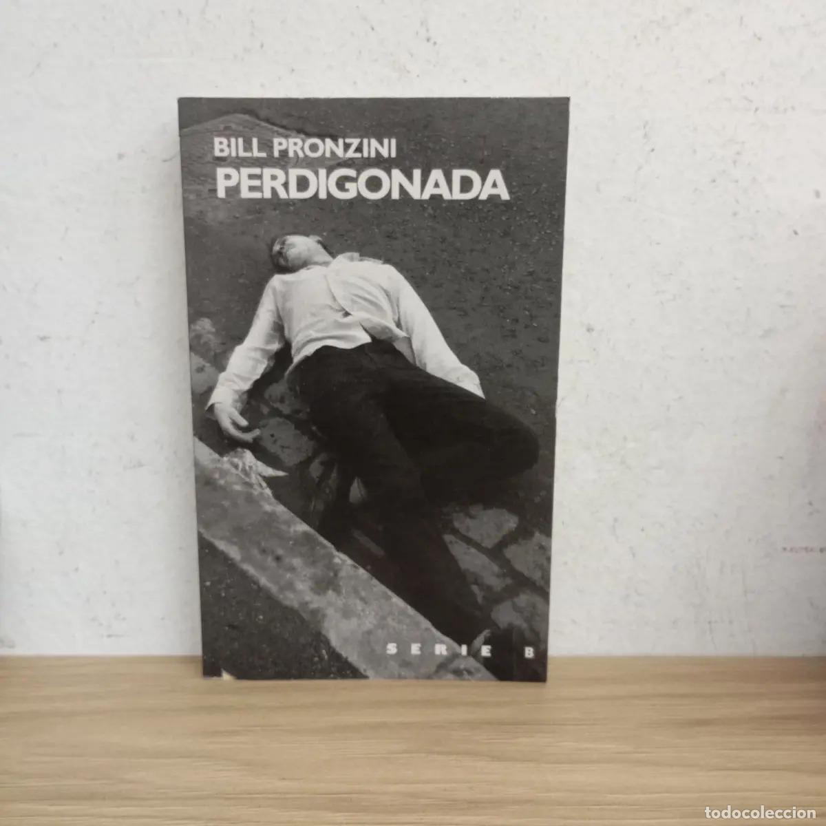Libros: Perdigonada - Bill Pronzini - Foto 1