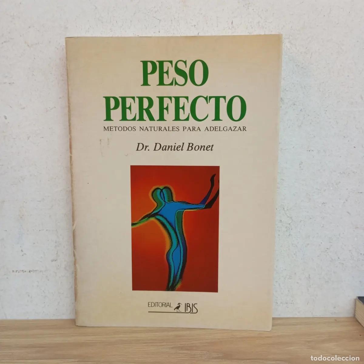 Libros: Peso perfecto - Daniel Bonet - Foto 1