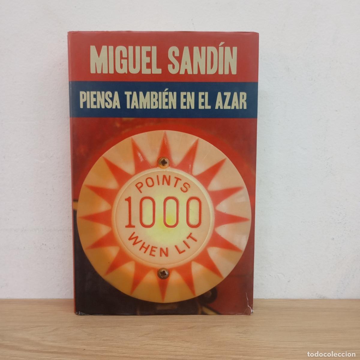 Libri di seconda mano: Piensa tambien en el azar - Miguel Sandin