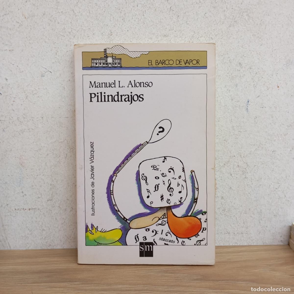 Libros: Pilindrajos - Manuel L. Alonso - Foto 1