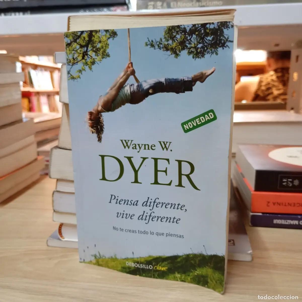 Libros: Piensa diferente, vive diferente det - Wayne W. Dyer - Foto 1