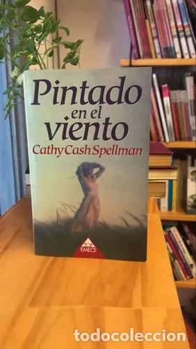 books: Pintado en el Viento - Cathy Cash Spellman
