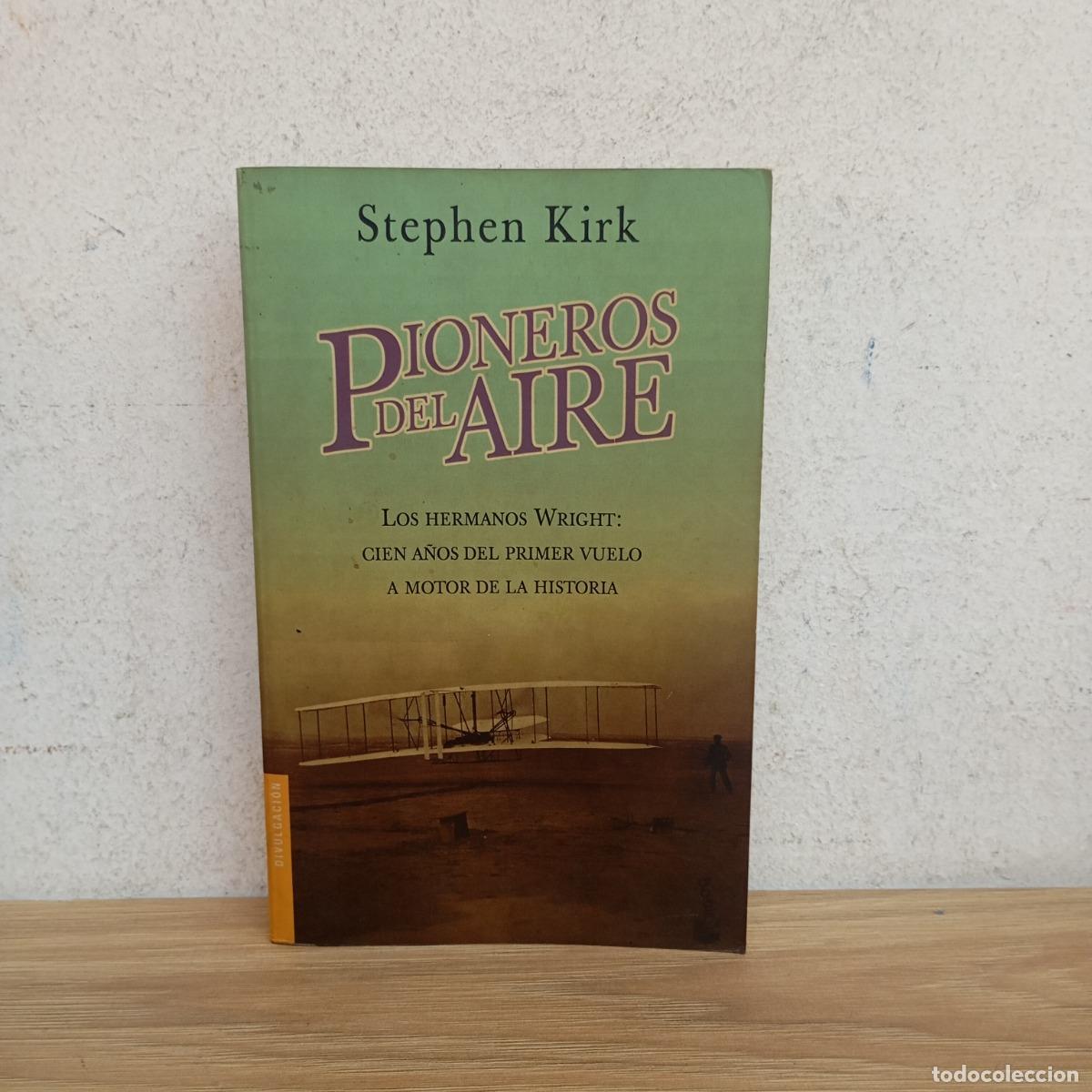 books: Pioneros del aire - Stephen Kirk