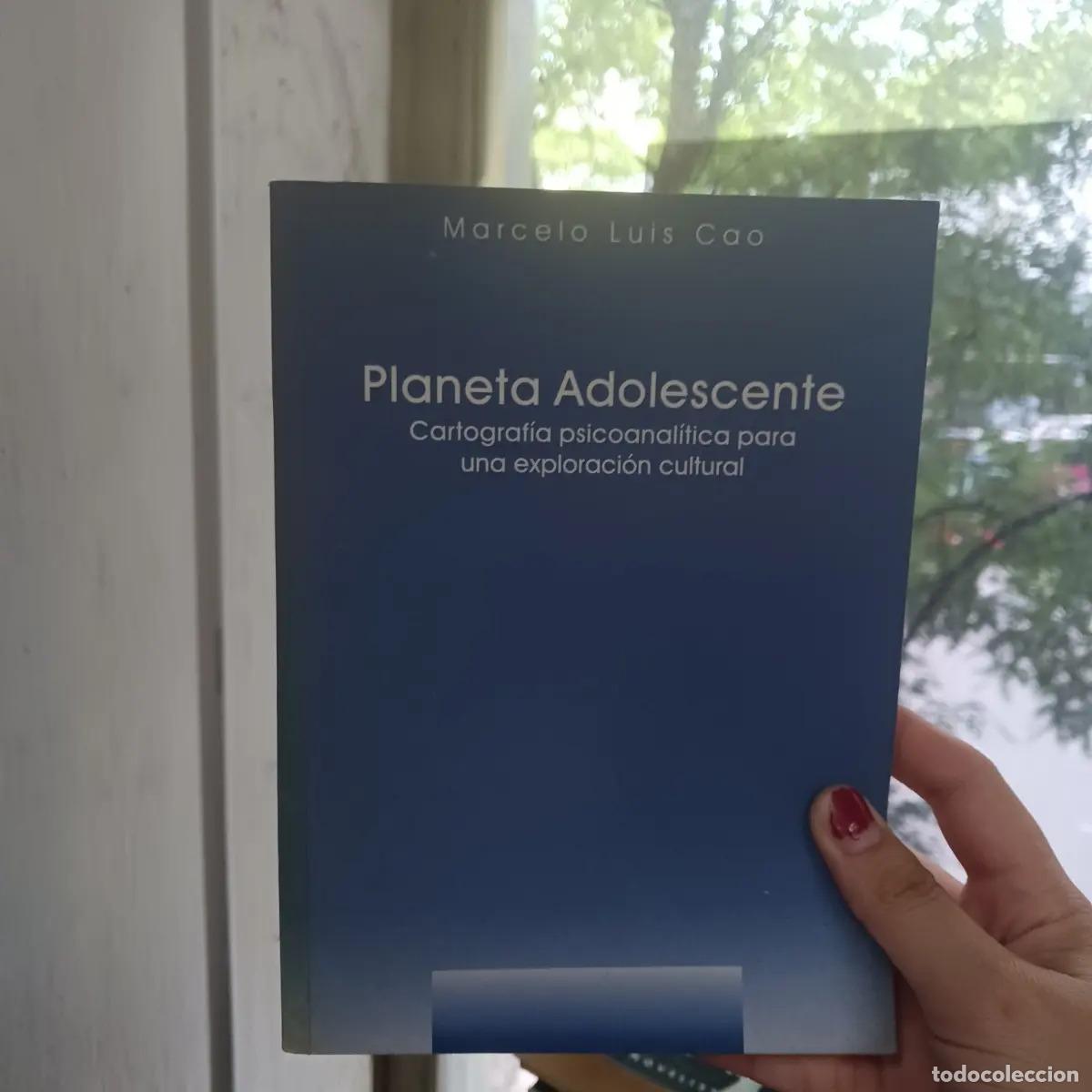 Libros: Planeta adolescente - Marcelo Luis Cao - Foto 1