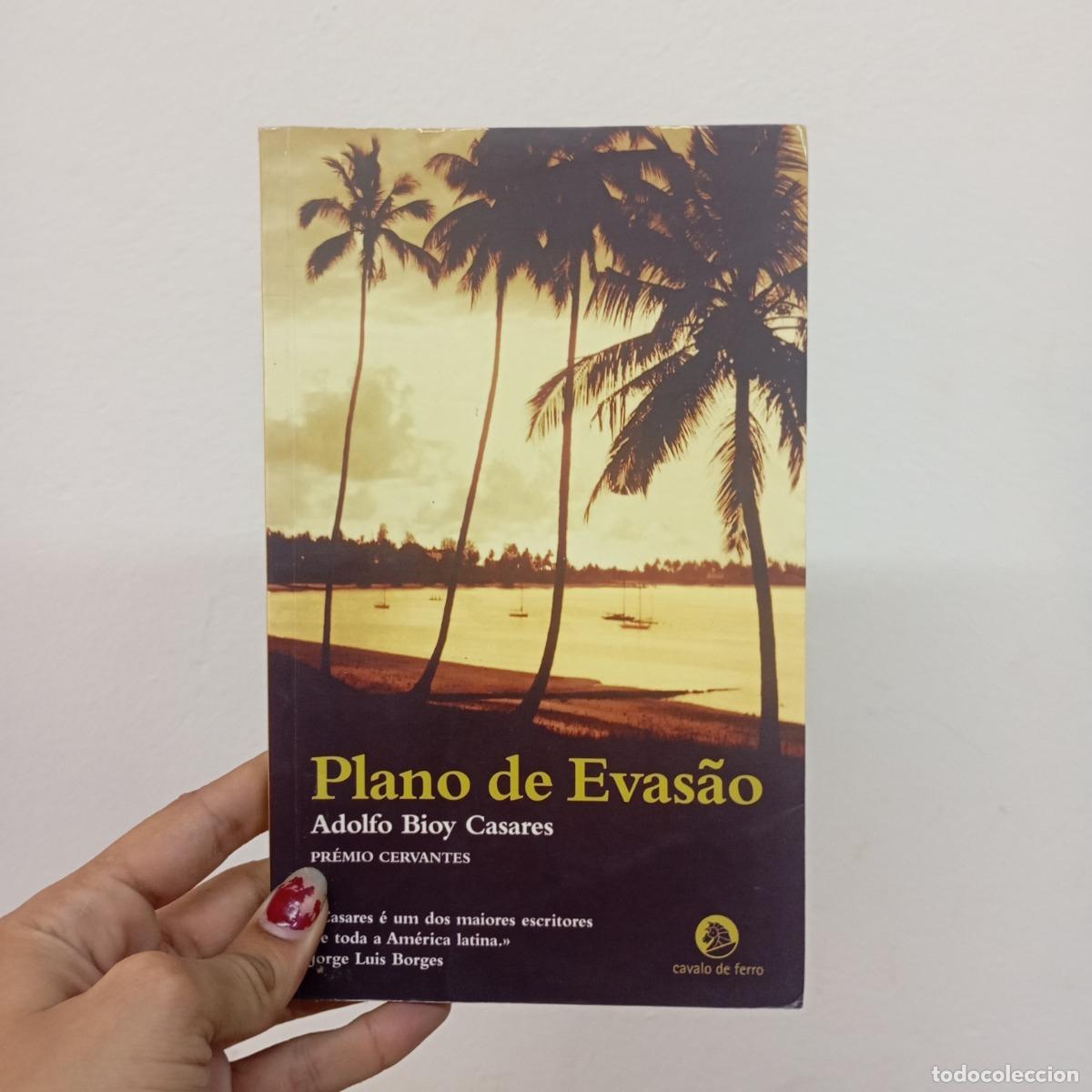B&uuml;cher: Plano de Evasao - Adolfo Bioy Casares