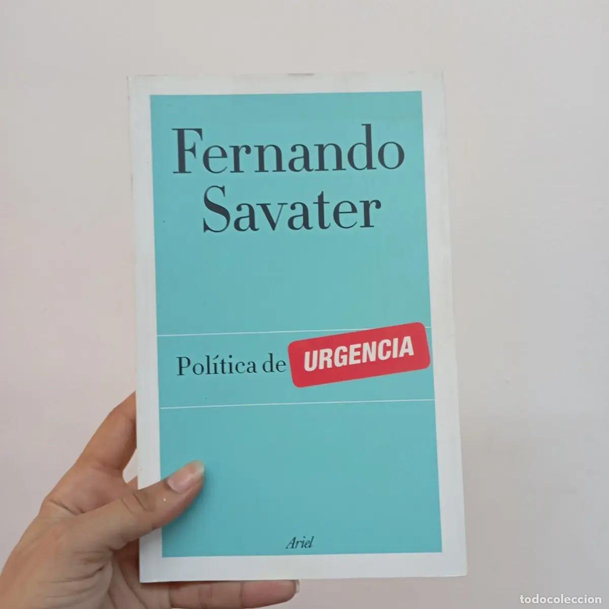 Libri di seconda mano: Pol&iacute;tica de urgencia - Fernando Savater