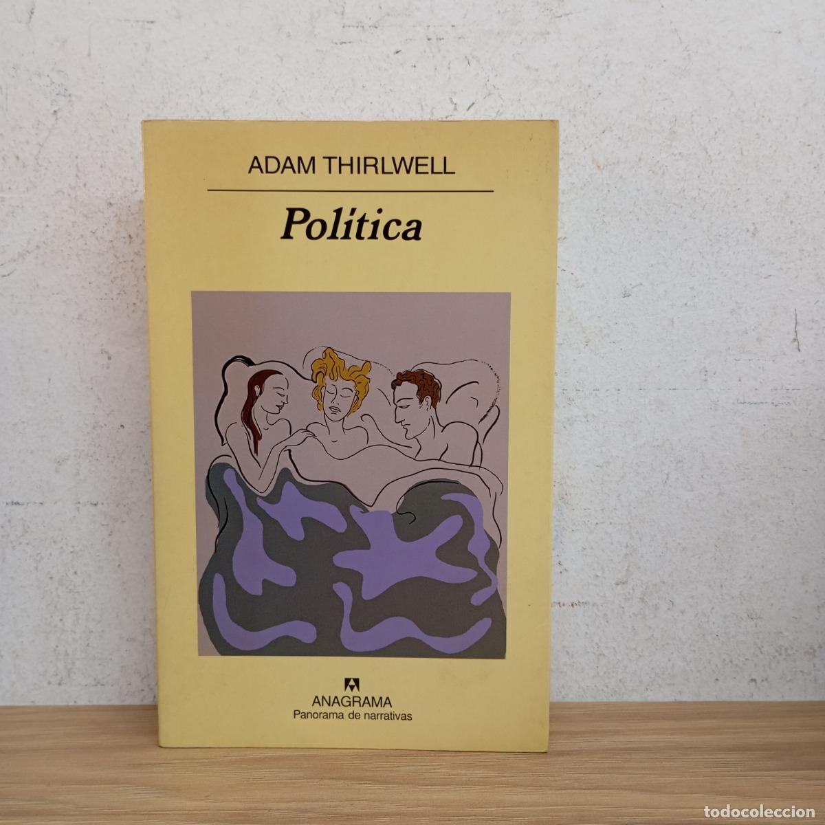 Libros: Pol&iacute;tica - Adam Thirlwell - Foto 1