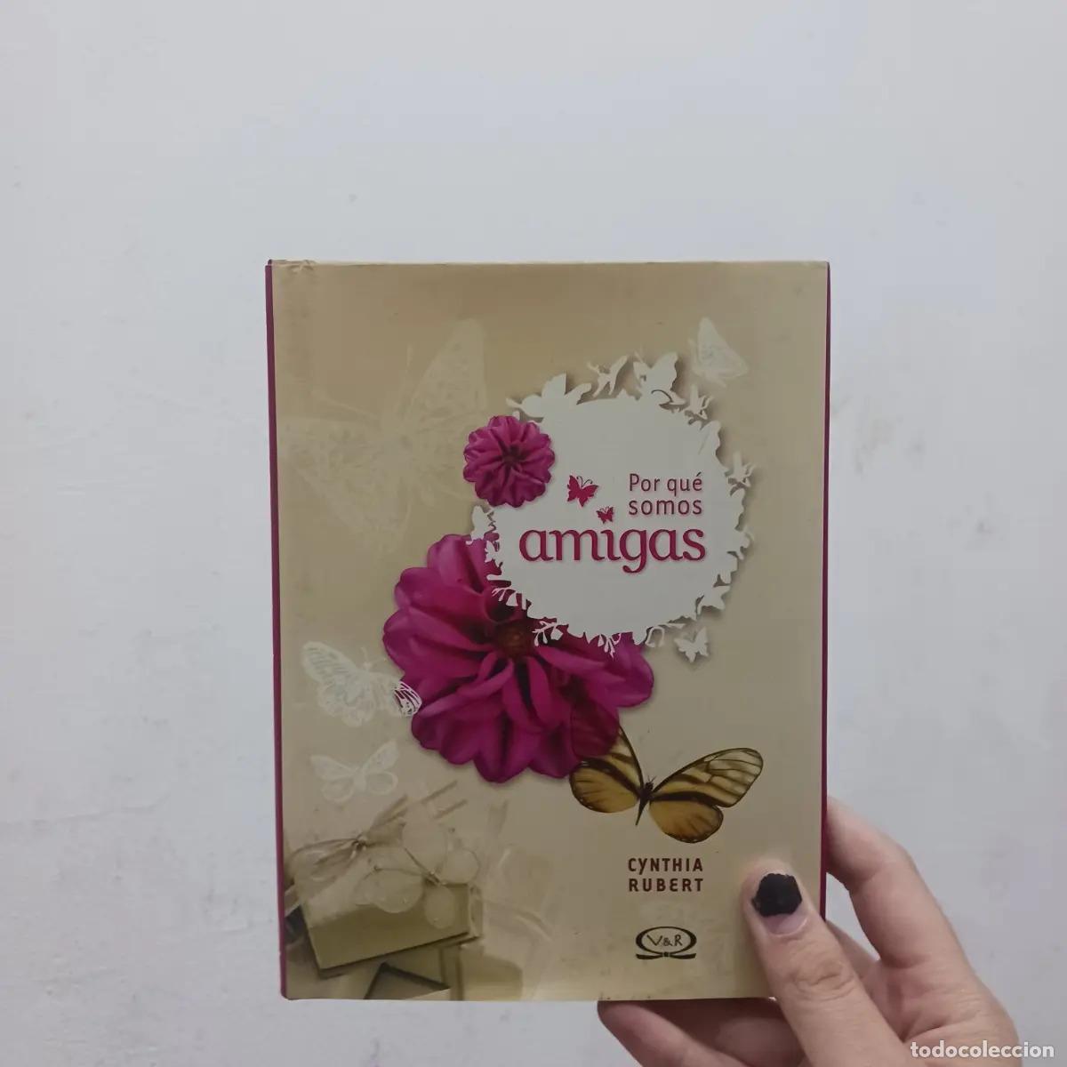 Libri di seconda mano: Por qu&eacute; somos amigas (det.) - Cynthia Rubert