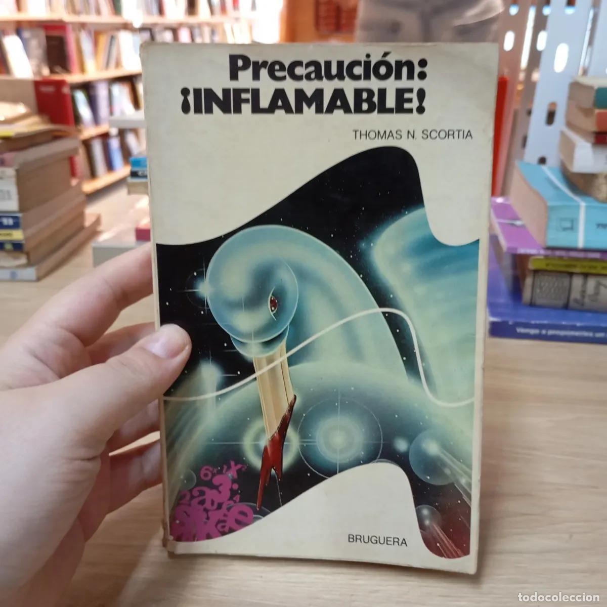 Libros: Precauci&oacute;n: &iexcl;inflamable! - Thomas N. Scortia - Foto 1