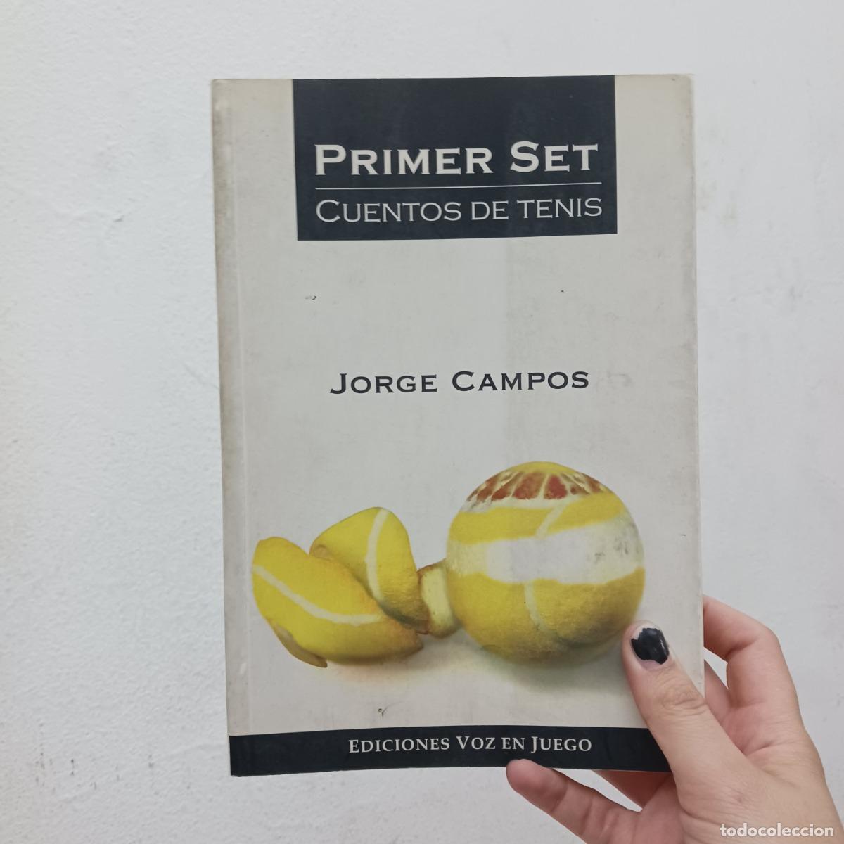 Libros: Primer set: cuentos de tenis - Jorge Campos - Foto 1