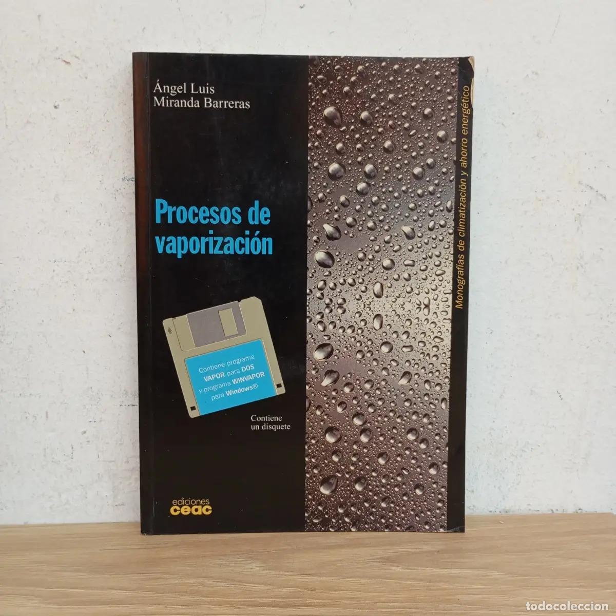 Libros: Procesos de vaporizaci&oacute;n - &Aacute;ngel Luis Miranda Barreras