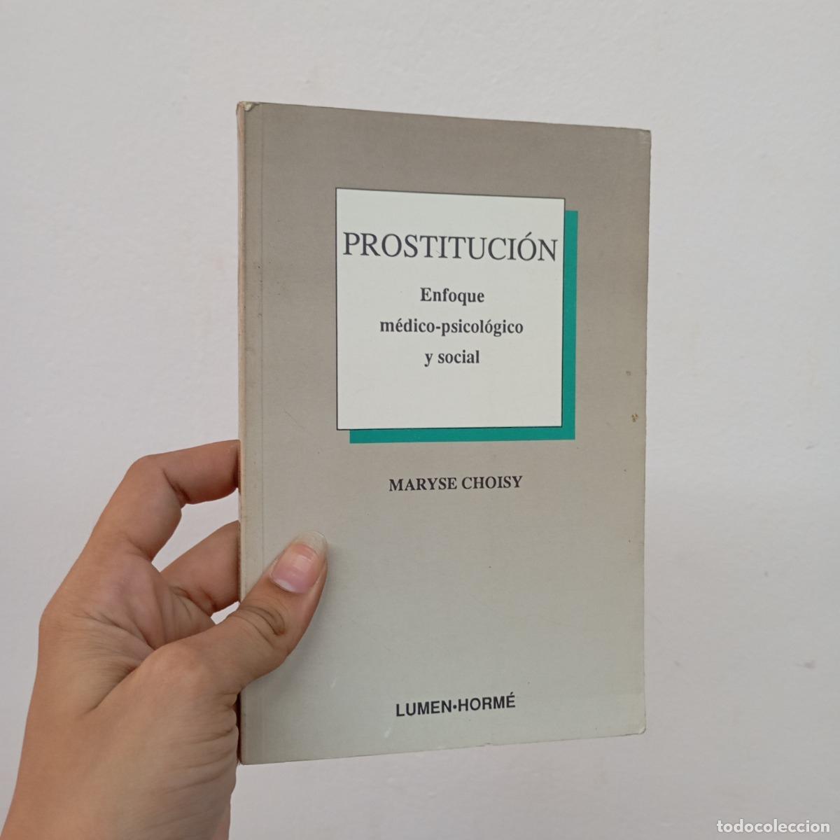 Libros: Prostituci&oacute;n - Maryse Choisy
