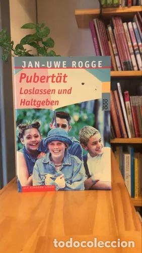 Libros: Pubert&auml;t: Loslassen and Haltgeben - Jan-Uwe Rogge - Foto 1