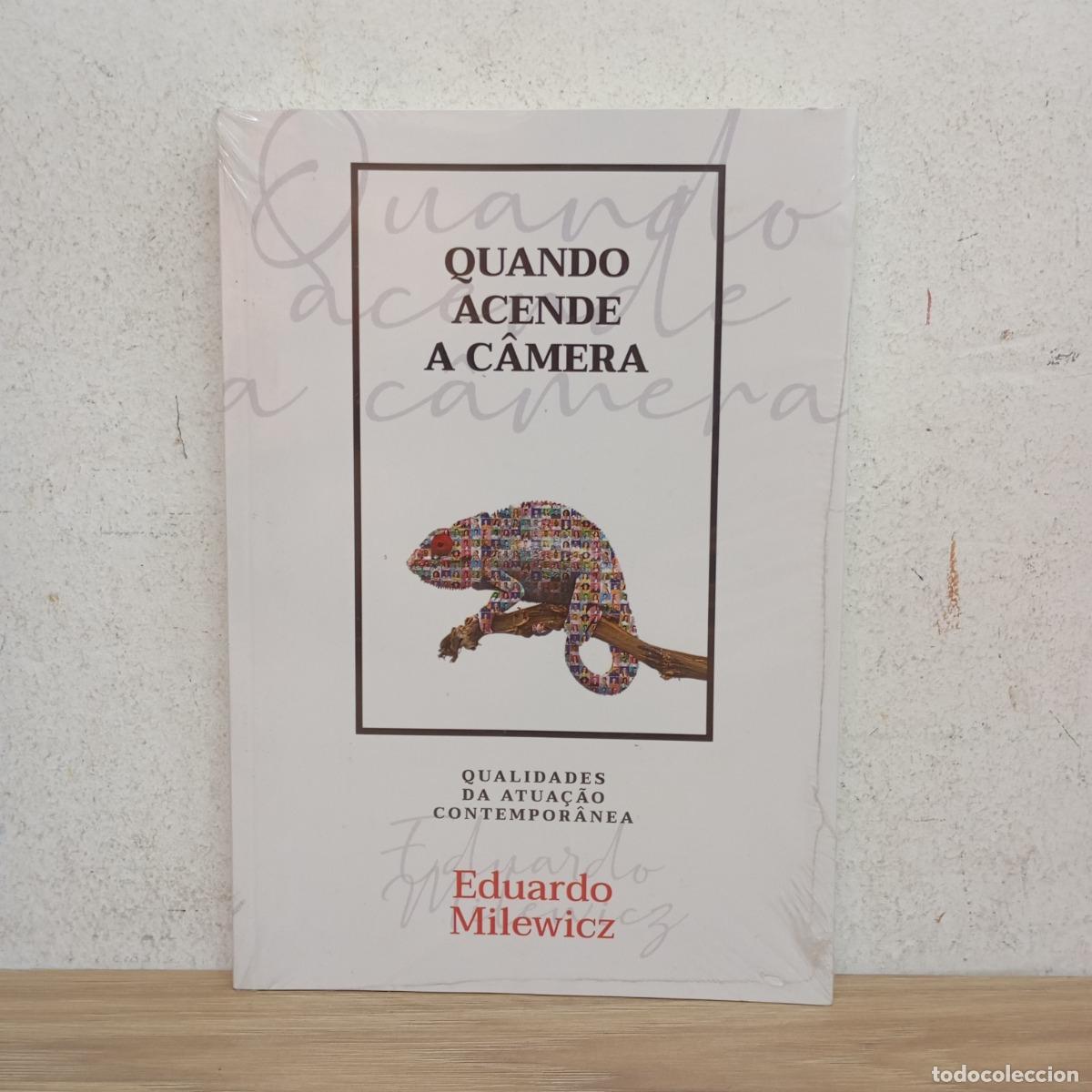 Livros em segunda m&atilde;o: Quando acende a camera - Eduardo Milewicz