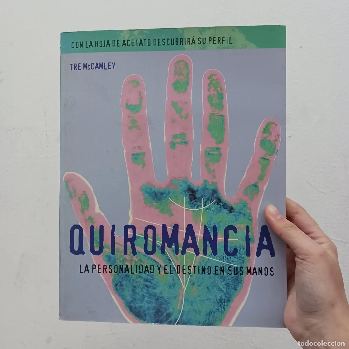 B&uuml;cher: Quiromancia: la personalidad y el destino en tus manos - Tre mcCamley