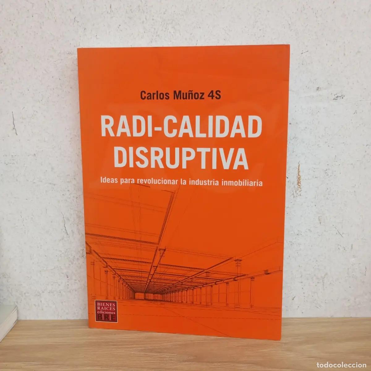 Libros: Radi-calidad disruptiva 1 - Carlos Mu&ntilde;oz S4
