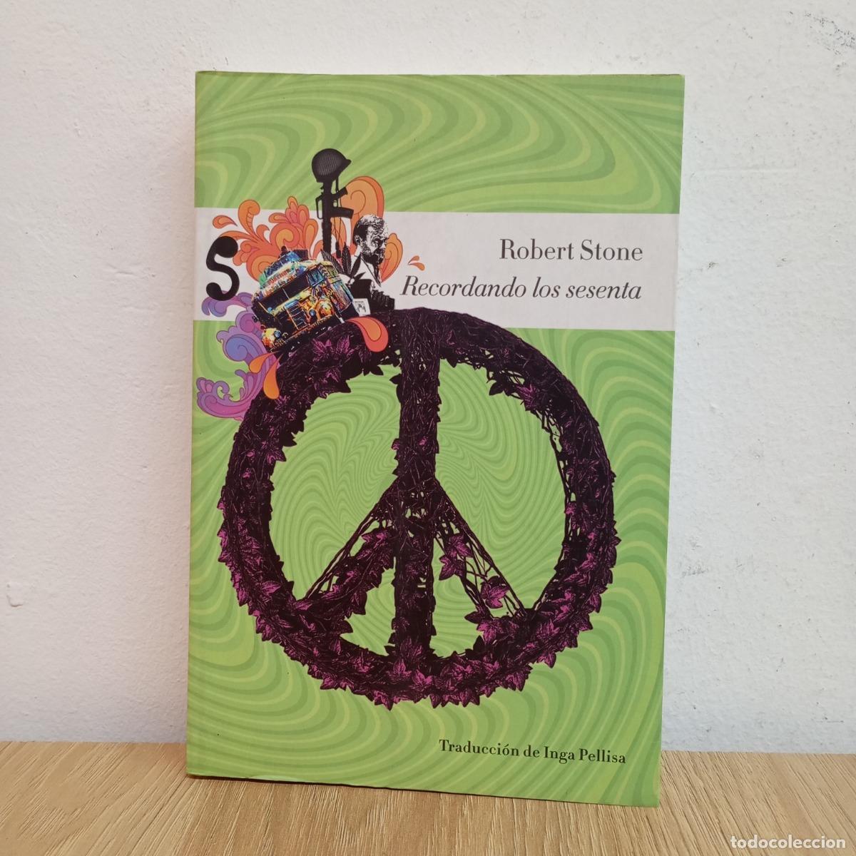 Libros: Reecordando los sesenta - Robert Stone - Foto 1