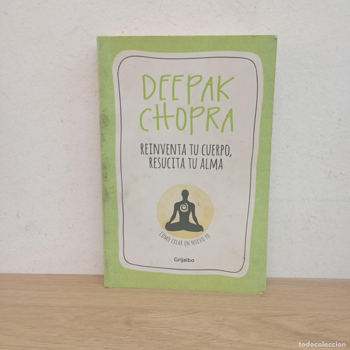 Libros: Reinventa tu cuerpo - Deepak Chopra - Foto 1
