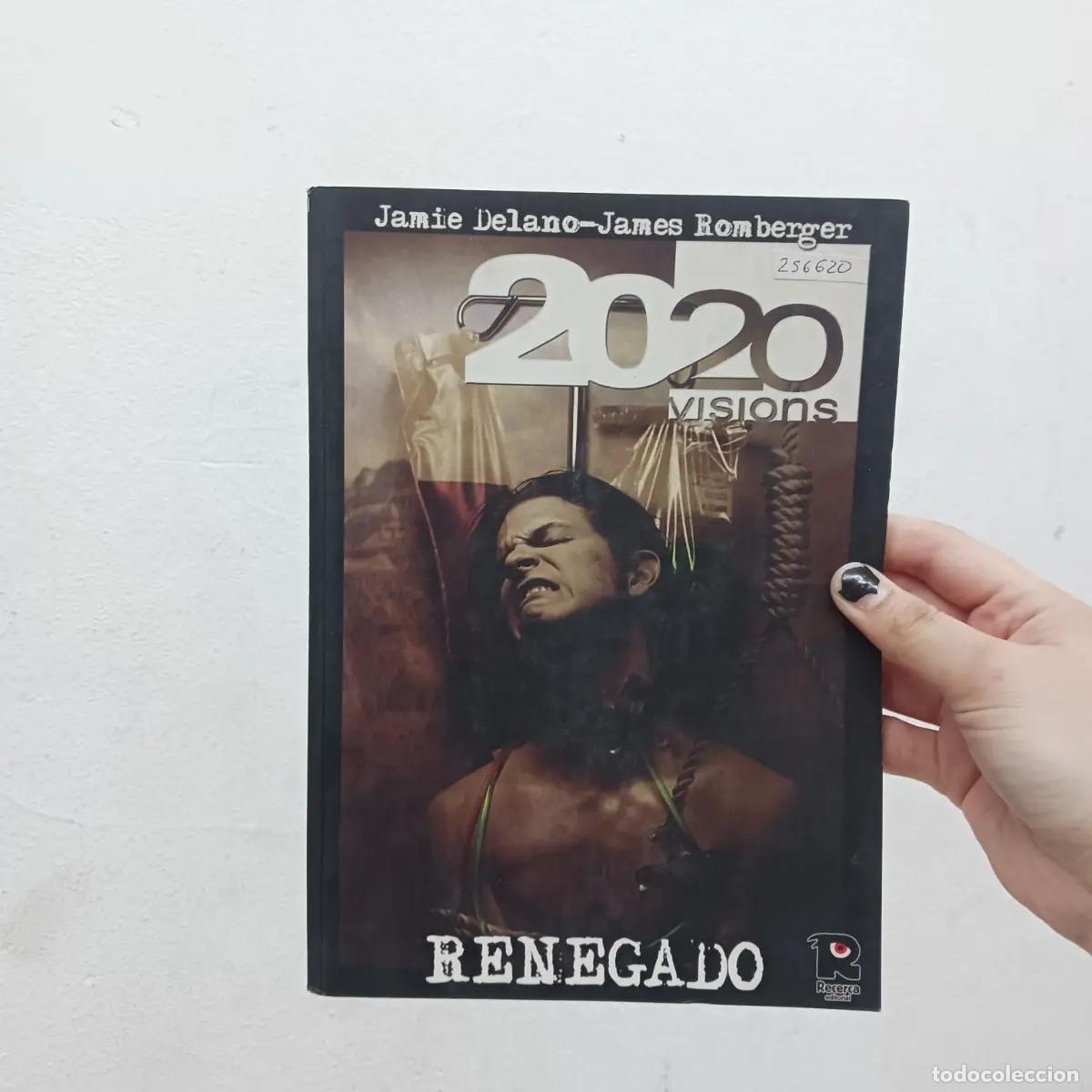 B&uuml;cher: Renegado - Jamie Delano-James Romberger