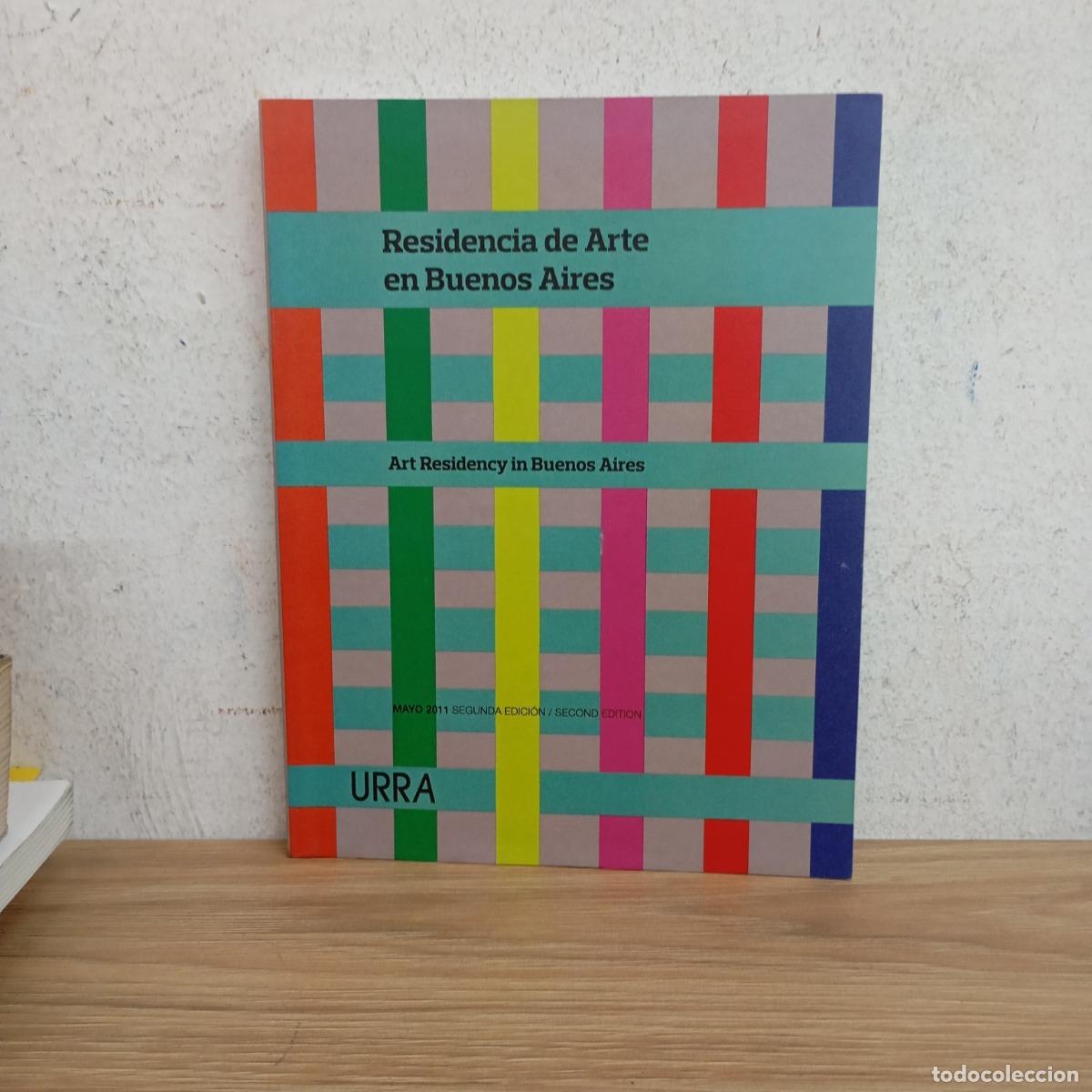 Libri di seconda mano: Residencia de Arte en Buenos Aires 2011 - VVAA