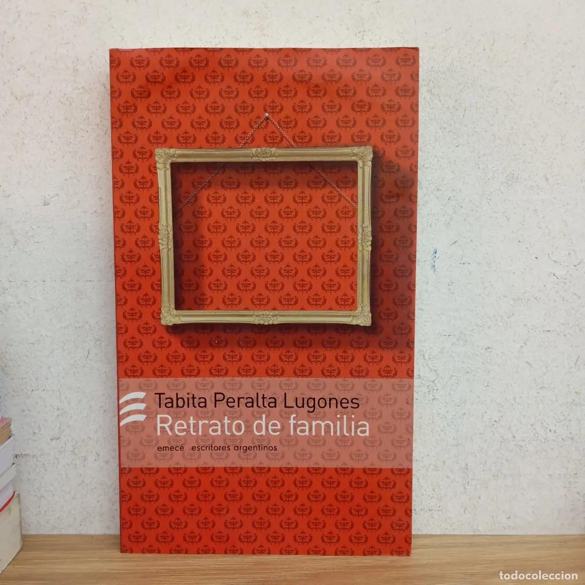 Libri di seconda mano: Retrato de familia - Tabita Peralta Lugones