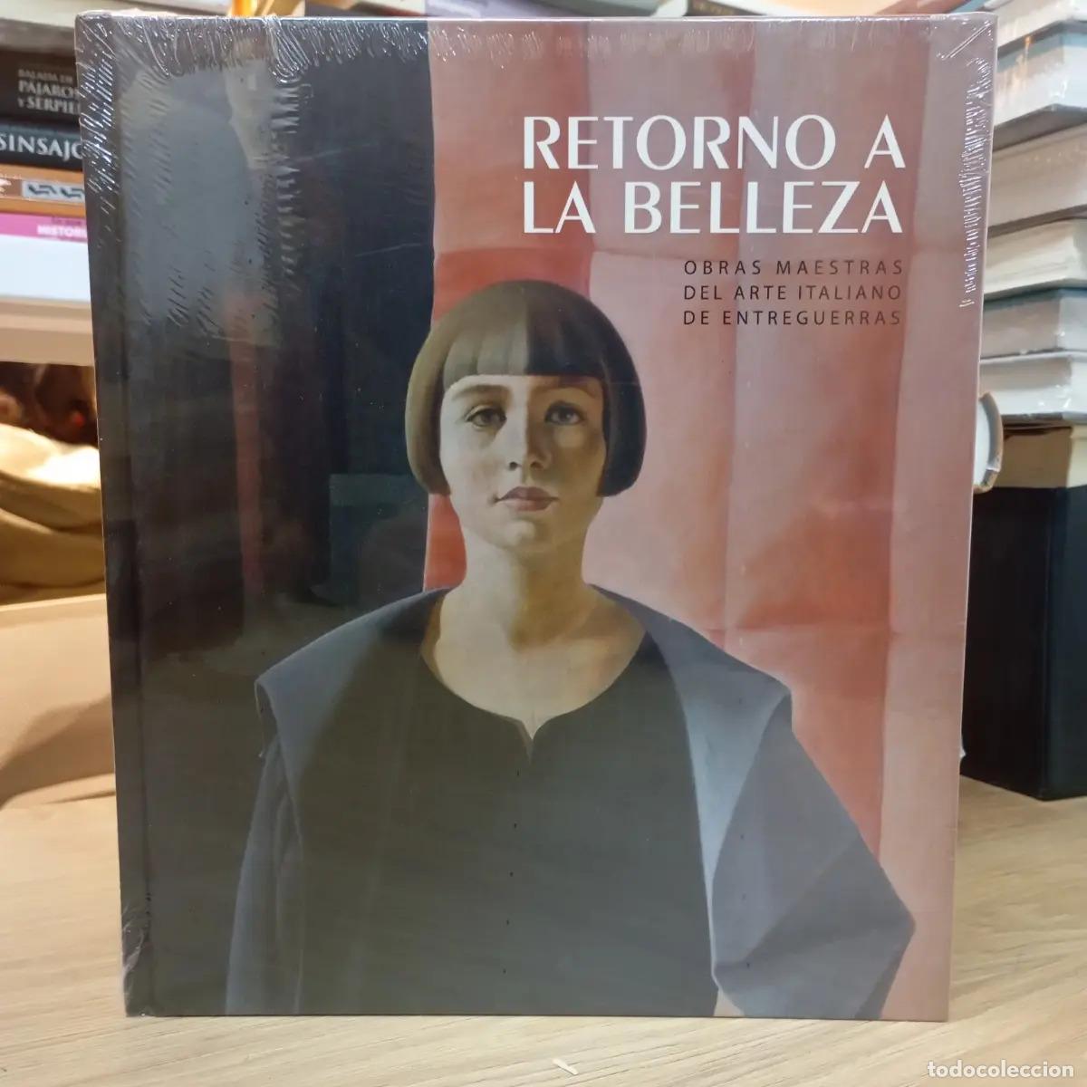 Libri di seconda mano: Retorno a la belleza - Mapfre
