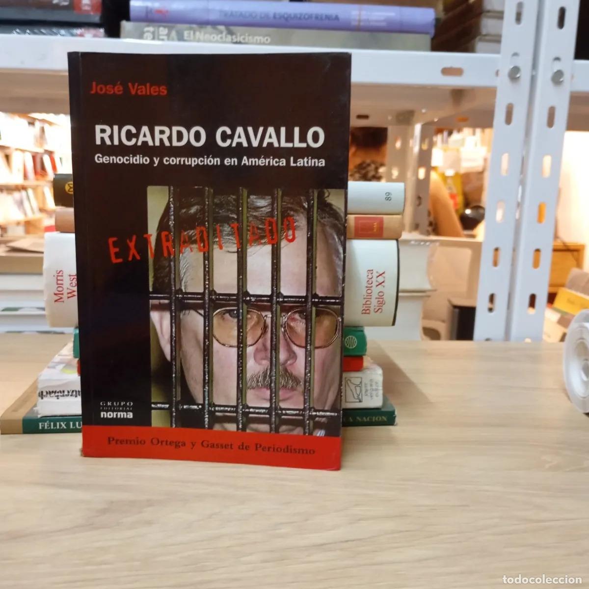 Libri di seconda mano: Ricardo Cavallo - Jos&eacute; Vales