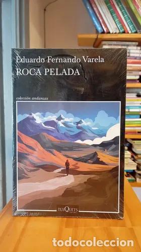 Libri di seconda mano: Roca Pelada - Eduardo Fernando Varela