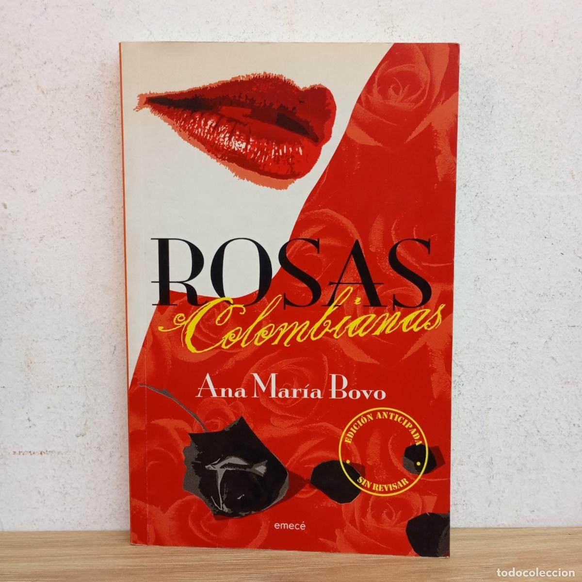 Libri di seconda mano: Rosas colombianas - Ana Mar&iacute;a Bovo