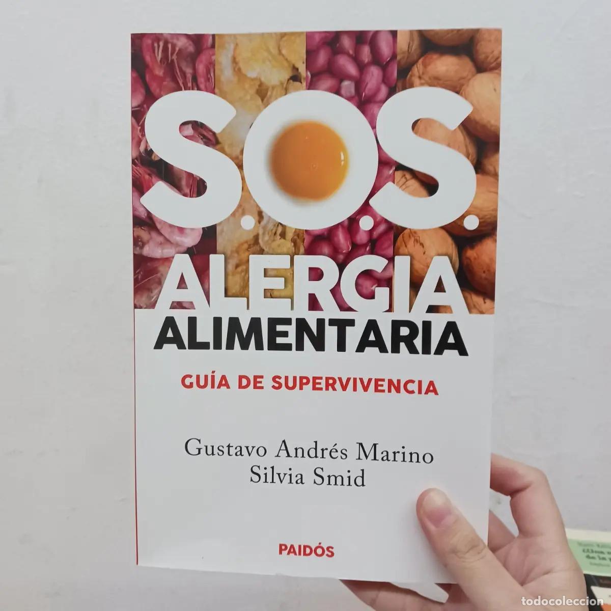 Libri di seconda mano: S.O.S. alergia alimentaria - Gustavo Andr&eacute;s Marino, Silvia Smid