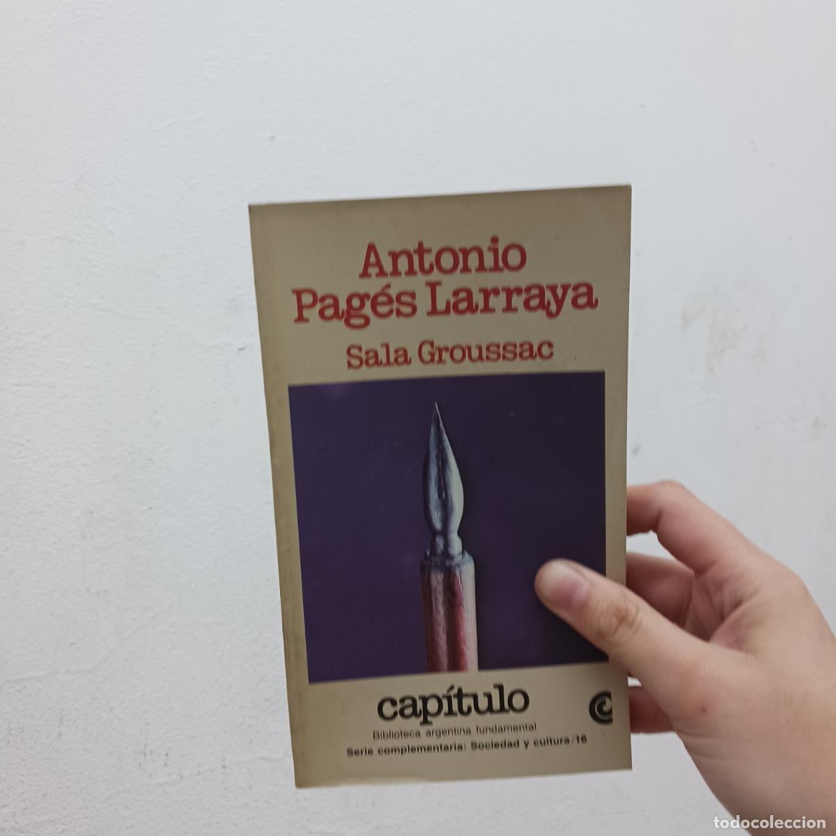 Libros: Sala Groussac - Antonio Pages Larrayga - Foto 1