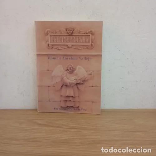 Libri di seconda mano: Salmos Yopar&aacute; - Rom&aacute;n Anselmo Vallejo