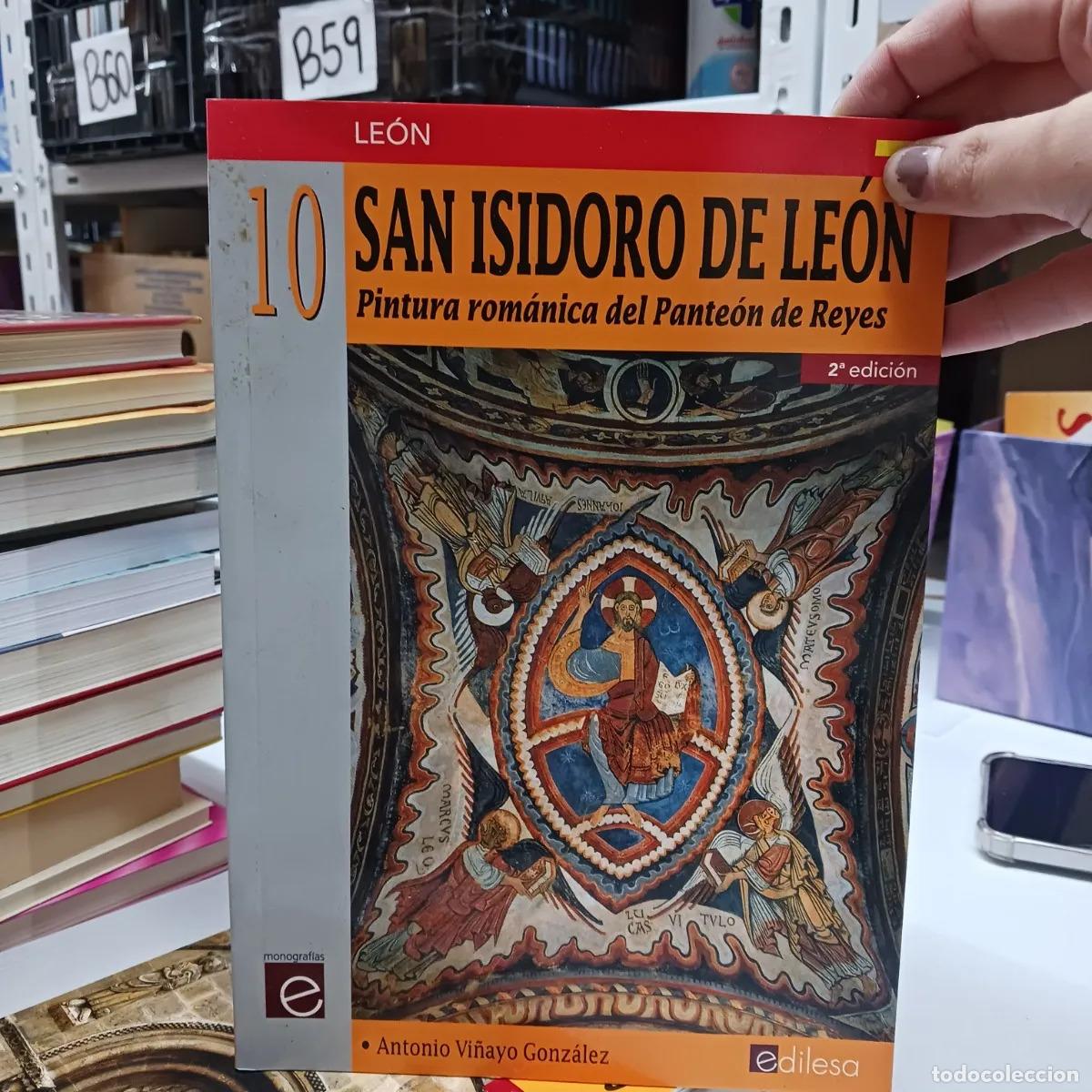 Libri di seconda mano: San Isidoro de Leon 10 - Antonio Vi&ntilde;ayo Gonzalez