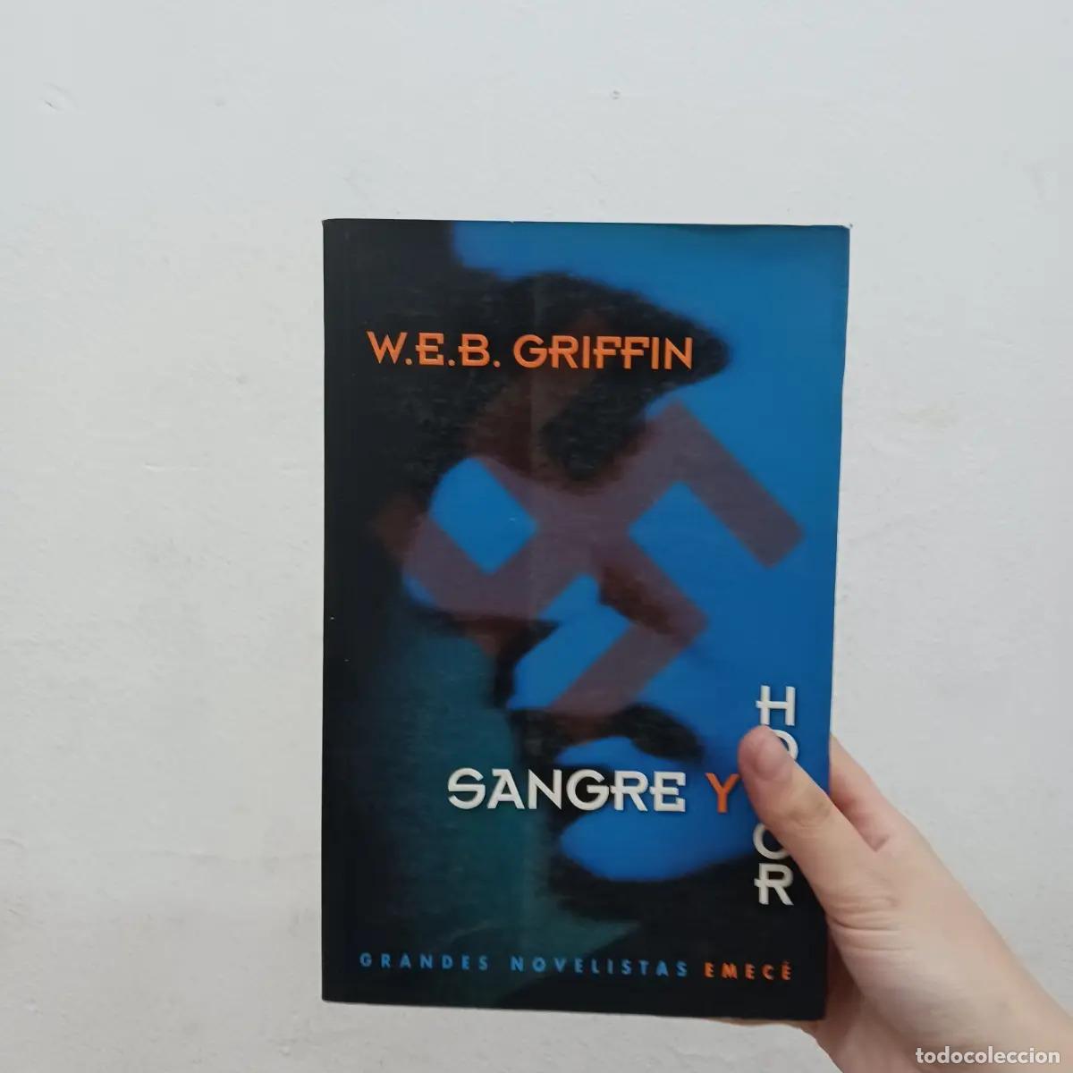 Libros: Sangre y honor - W. E. B. Griffin - Foto 1