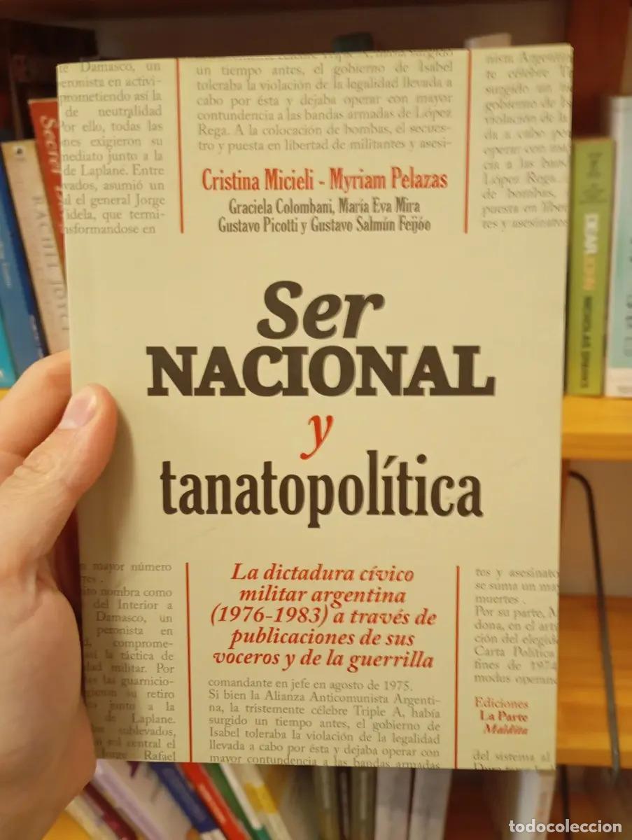 Libros: Ser nacional y tanatopol&iacute;tica - VVAA