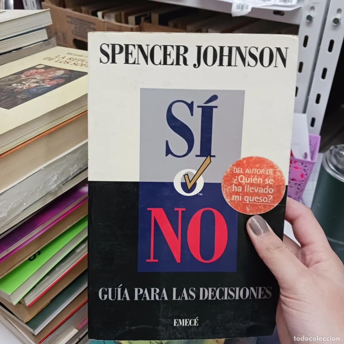 Libri di seconda mano: Si o no - Spencer Johnson