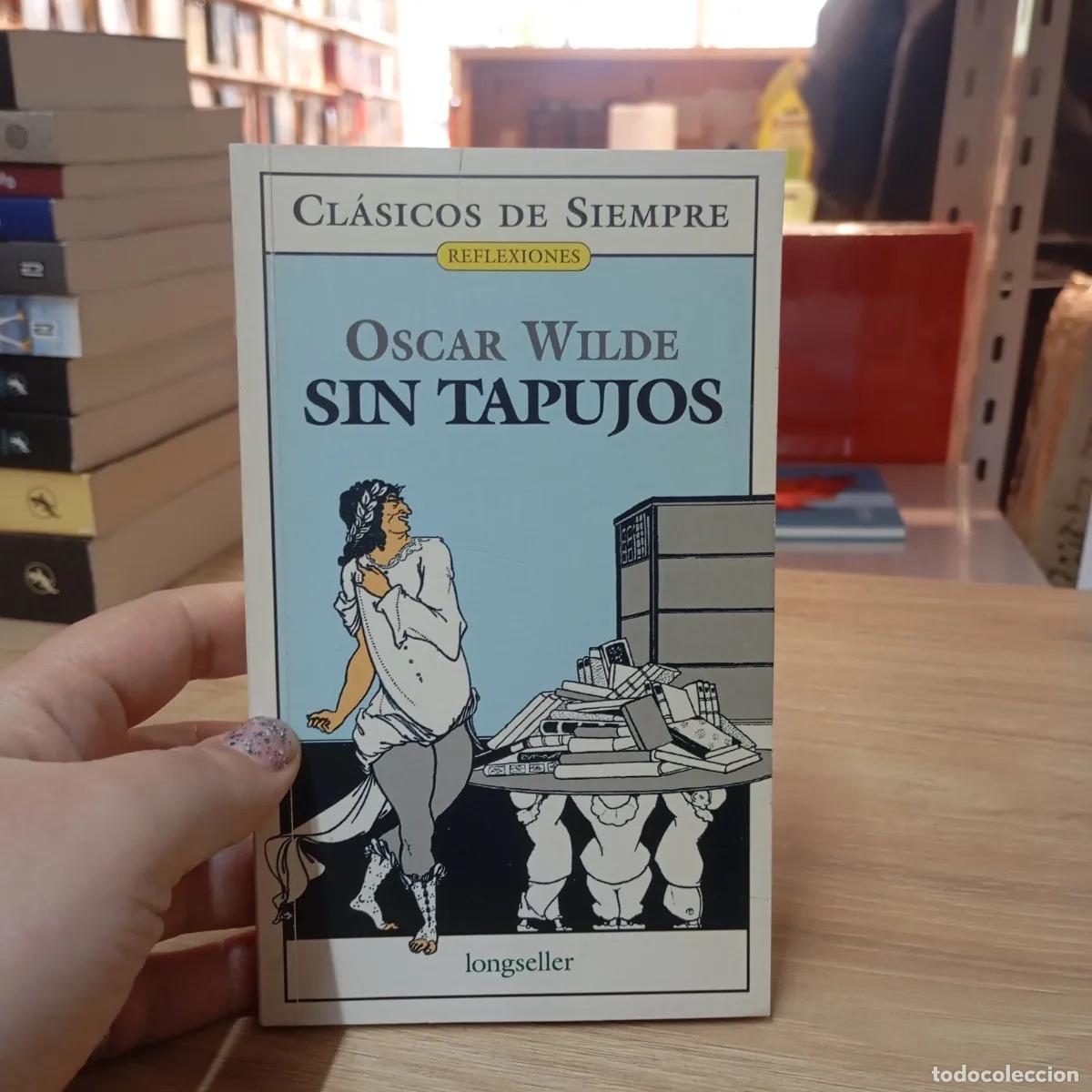 Libros: Sin tapujos - Oscar Wilde - Foto 1