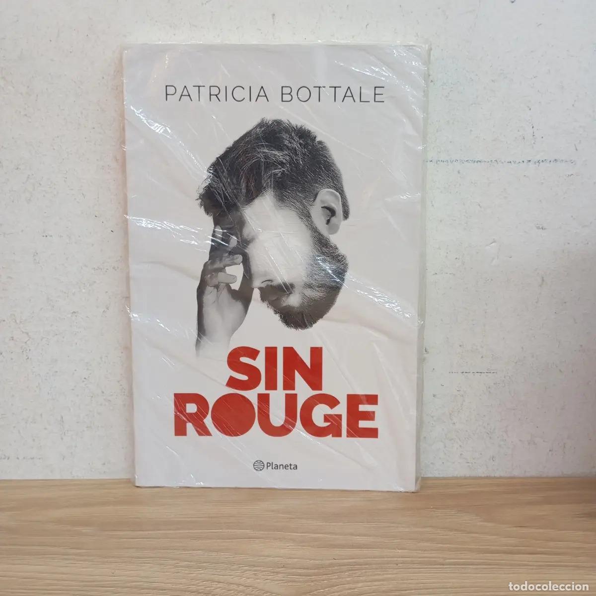 Libri di seconda mano: Sin rouge - Patricia Bottale