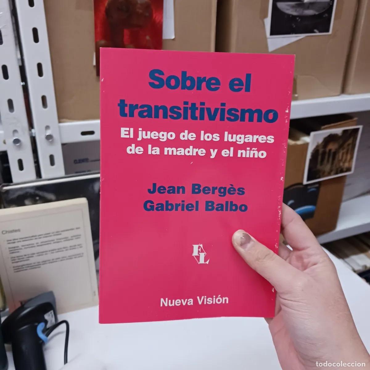Libri di seconda mano: Sobre el transitivismo - Berges, Balbo