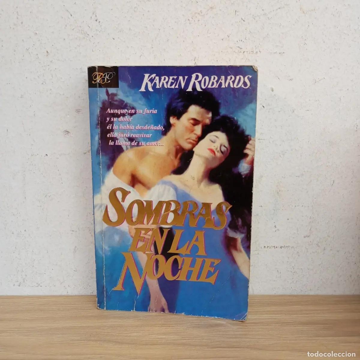 Libros: Sombras en la noche - Karen Robards - Foto 1